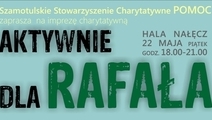 Aktywnie dla Rafała