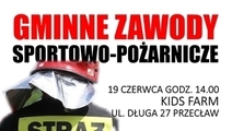 Gminne Zawody Sportowo Pożarnicze...