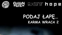 Podaj łapę… karma wraca 2