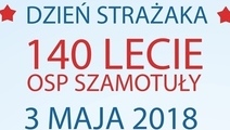 140-LECIE OSP SZAMOTUŁY!